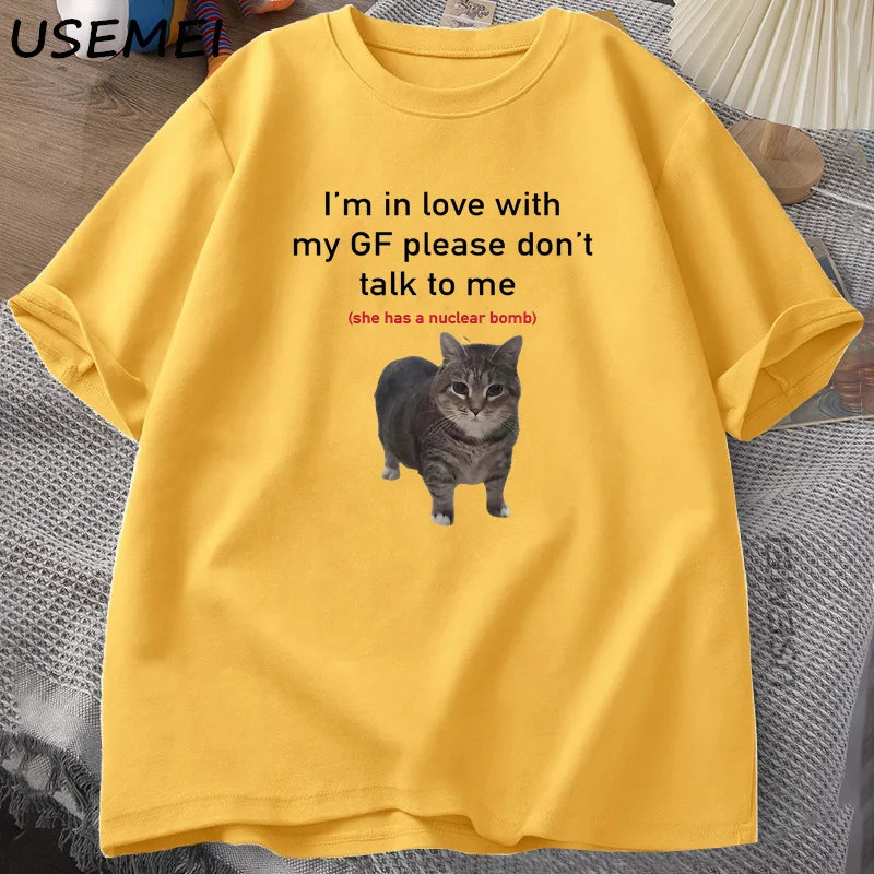I'm in Love with My GF Funny Cat T-shirts Boyfriends Cotton Loose O-Neck Oversized Tee Men's Short Sleeve T-shirt Couple Tees